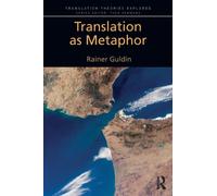 Translation as Metaphor
