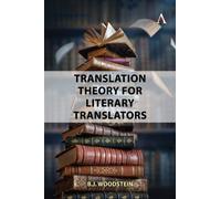 Translation Theory for Literary Translators
