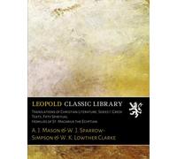 Translations of Christian Literature. Series I. Greek Texts. Fifty Spiritual Homilies of St. Macarius the Egyptian