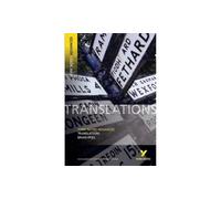 Translations (York Notes Advanced)