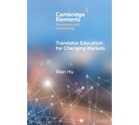 Translator Education for Changing Markets