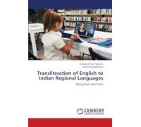 Transliteration of English to Indian Regional Languages: Malayalam and Tamil