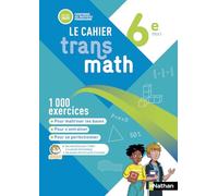 Transmath Mathématiques 6e - Cahier élève - 2025