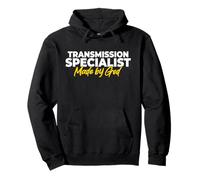 Transmission Specialist Made By God Pullover Hoodie