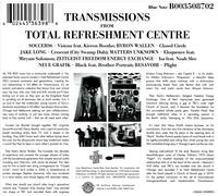Total Refreshment Centre - Transmissions From Total Refreshment Centre