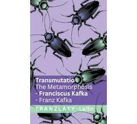 Transmutatio / The Metamorphosis: Tranzlaty Latin English