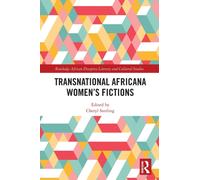 Transnational Africana Women’s Fictions