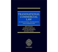 Transnational Commercial Law: International Instruments and Commentary