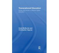 Transnational Education: Issues and Trends in Offshore Higher Education