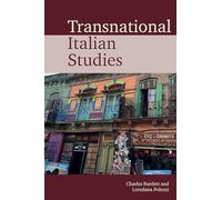 Transnational Italian Studies (Transnational Modern Languages): 4