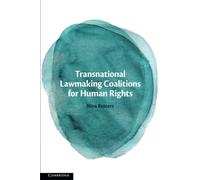 Transnational Lawmaking Coalitions for Human Rights