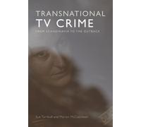 Transnational TV Crime : From the Nordic to the Outback