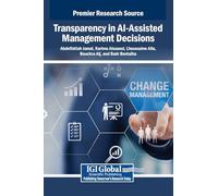 Transparency in AI-Assisted Management Decisions