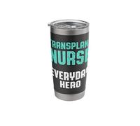Transplant Nurse Hero Nursing RN Stainless Steel Insulated Tumbler