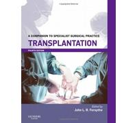 Transplantation: A Companion to Specialist Surgical Practice