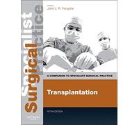 Transplantation: A Companion to Specialist Surgical Practice