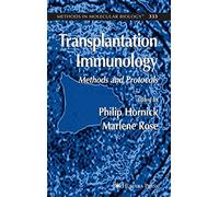 Transplantation Immunology: Methods and Protocols: 333 (Methods in Molecular Biology, 333)