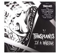 Transplants - In a Warzone