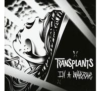 Transplants - In A Warzone