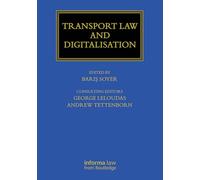 Transport Law and Digitalisation (Maritime and Transport Law Library)