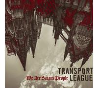 TRANSPORT LEAGUE - WE ARE SATANS PEOPLE SILVER VINYL - New Vinyl Reco - Q72z