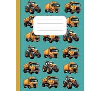 Transport Notebook for Kids: Hardback Wide Ruled Writing Book with Yellow Lorries, Trucks and Tractors | 100 Pages (200 Sides) for Early Learners Aged 5-10 | Ideal for School, Home or Creative Writing