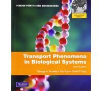 Transport Phenomena in Biological Systems: International Edition
