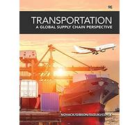 Transportation: A Global Supply Chain Perspective – Cengage Learning
