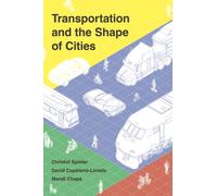 Transportation and the Shape of Cities
