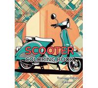 Transportation Coloring Book Scooter: Transportation Edition Scooter