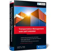 Transportation Management with SAP S/4HANA