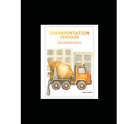 Transportation Vehicles Coloring Book