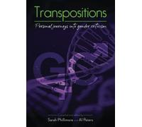 Transpositions: Personal journeys into gender criticism
