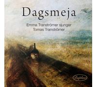 Tranströmer,Emma - Dagsmeja - Settings of Poems by Tomas Transtromer