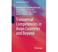Transversal Competencies in Asian Countries and Beyond (Education Innovation Series)