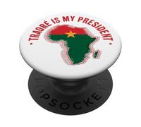 Traore is my president Burkina Faso- Ibrahim Traoré PopSockets Adhesive PopGrip