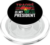 Traore is my president Burkina Faso- Ibrahim Traoré PopSockets PopGrip for MagSafe