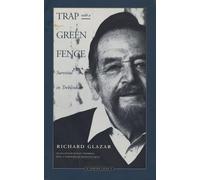 Trap with a Green Fence: Survival in Treblinka (Jewish Lives)