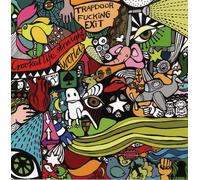 Trapdoor Fucking Exit - Crooked Life/Straight World
