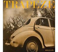 Trapeze - Hold on