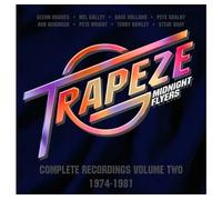 TRAPEZE - MIDNIGHT FLYERS - COMPLETE RECORDINGS VOLUME 2 (1974-1981)