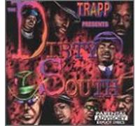 Trapp Presents the Dirty South