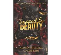 Trapped By Beauty SE