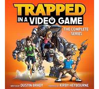Trapped In a Video Game: The Complete Series