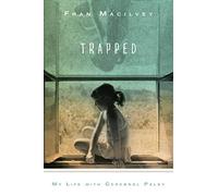 Trapped: My Life with Cerebral Palsy