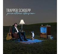 Trapper Schoepp - Primtime Illusion LP Vinyl