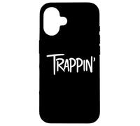 Trappin Gangsta Rapper Trap Lord Trap House Music Trapping Case for iPhone 16