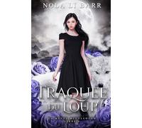 Traquée du Loup (La Meute McCullough)