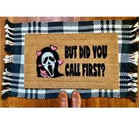 Traqunn But Did You Call First Doormat Scream Movie Doormat Ghostface Doormat Funny Doormat Front Door Rug Girly Scream Doormat 30X18 In