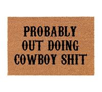Traqunn Probably Out Doing Cowboy Sht Funny Doormat Polyester Door Mat Housewarming Gift Newlywed Gift Wedding Gift New Home Decor 30X18 In